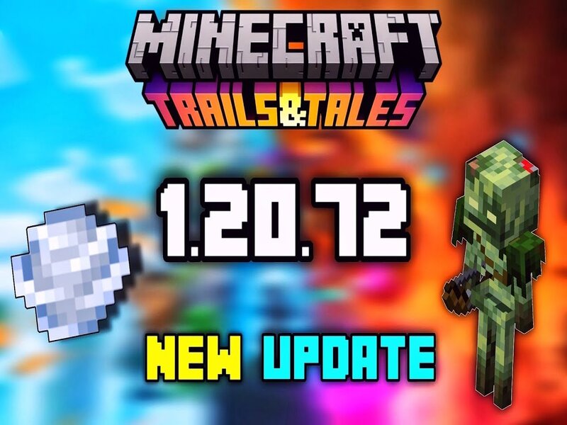 Những điểm nổi bật của Minecraft 1.20.72